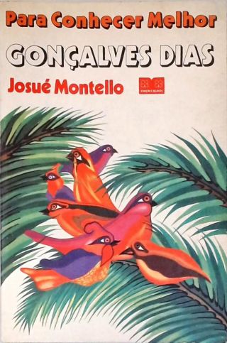 Para Conhecer Melhor Gonçalves Dias