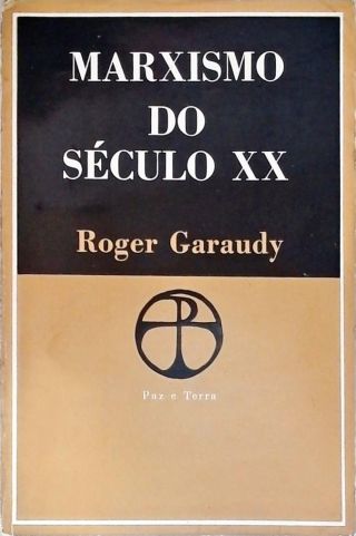 O Marxismo Do Século Xx