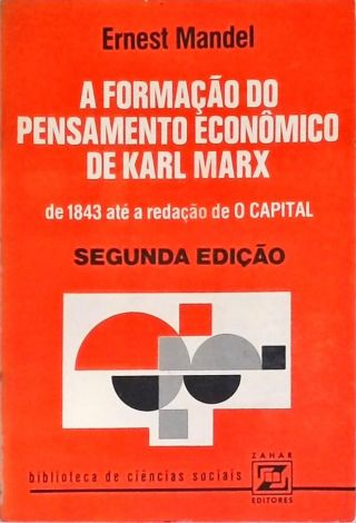 A Formação do Pensamento Econômico de Karl Marx