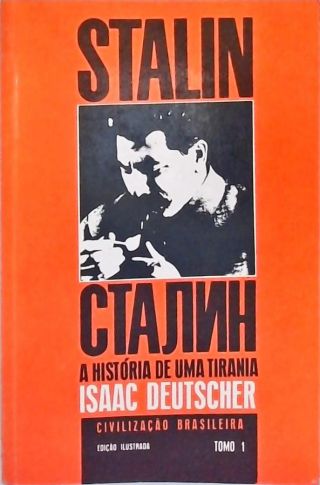 Stalin: A História De Uma Tirania - Em 2 Volumes