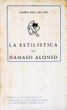 La Estilistica de Damaso Alonso 