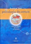 Psicologia Do Futuro