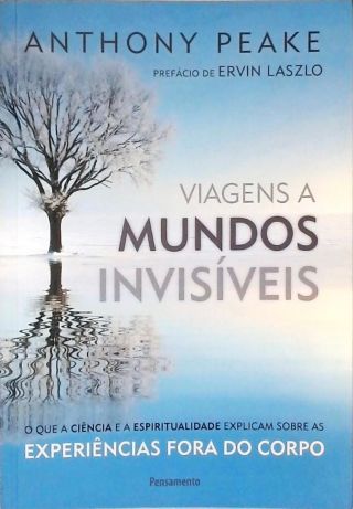 Viagens a Mundos Invisiveis