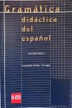 Gramática Didáctica Del Español - Volume Único