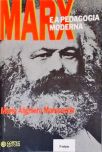 Marx E A Pedagogia Moderna