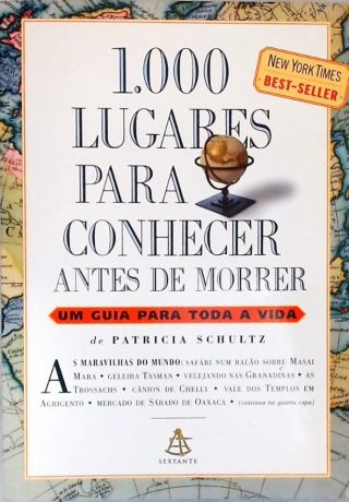 1.000 Lugares Para Conhecer Antes De Morrer