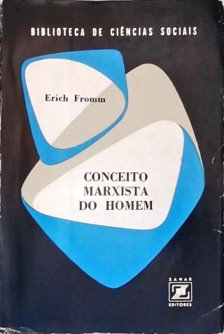 Conceito Marxista do Homem