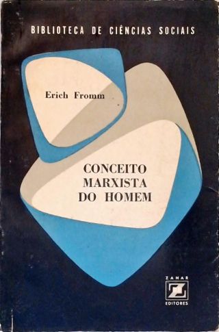 Conceito Marxista do Homem