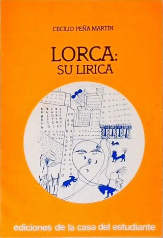 Lorca: Su Lirica