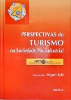 Perspectivas Do Turismo Na Sociedade Pós-industrial