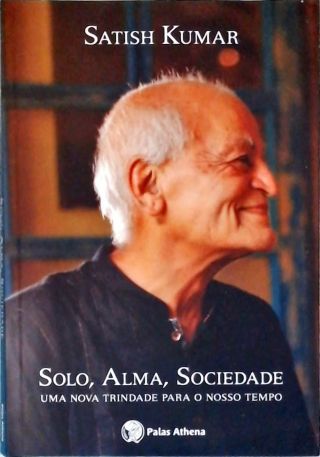 Solo, Alma, Sociedade