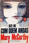 Dize-me Com Quem Andas