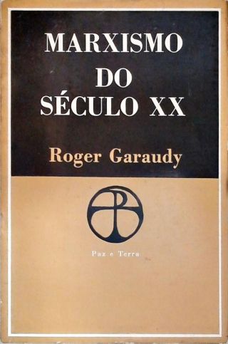 O Marxismo Do Século Xx