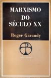 O Marxismo Do Século Xx