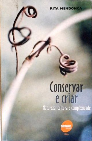 Conservar E Criar