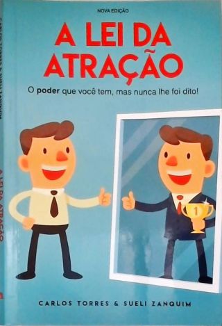 A Lei da Atração