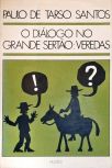 O Diálogo no Grande Sertão: Veredas