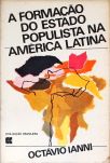 A Formação Do Estado Populista Na América Latina