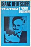 Trotski: O Profeta Desarmado