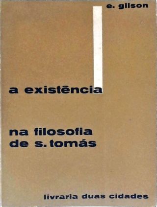 A Existência Na Filosofia De S. Tomás