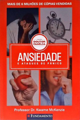 Ansiedade E Ataques De Pânico