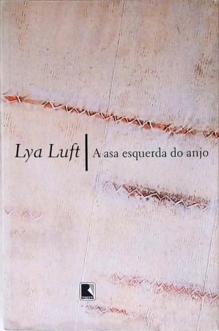 A Asa Esquerda Do Anjo