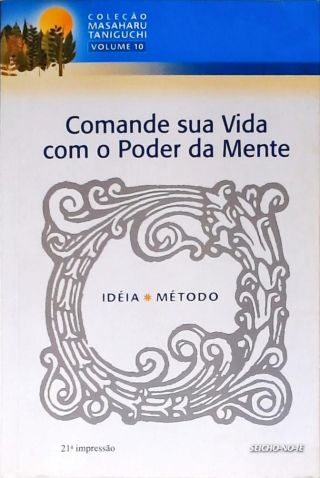 Comande sua Vida com o Poder da Mente