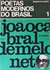 Poetas Modernos do Brasil 1 - João Cabral de Melo Neto