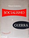 Socialismo E Guerra