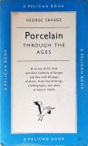 Porcelain Through the Ages