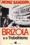 Brizola e o Trabalhismo