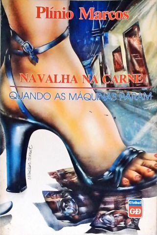 Navalha Na Carne - Quando As Máquinas Param