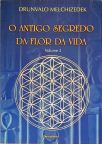 O Antigo Segredo Da Flor Da Vida - Vol. 2