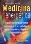 O Livro Completo da Medicina Energética