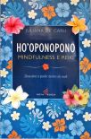 HoOponopono: Mindfulness e Reiki