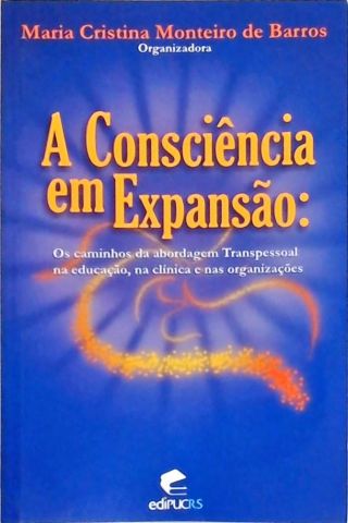 A Consciência Em Expansão