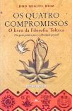 Os Quatro Compromissos