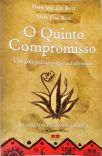 O Quinto Compromisso