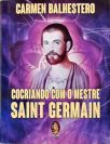 Cocriando Com O Mestre Saint Germain