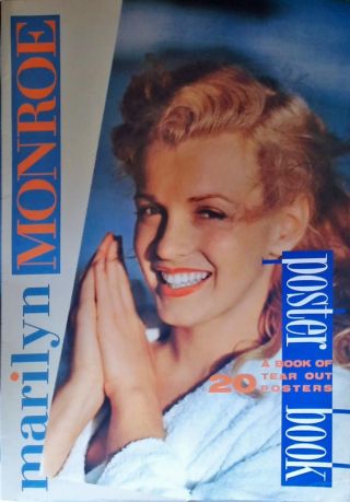 Marilyn Monroe: A Poster Book