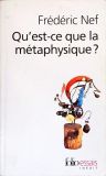 Qu est-ce que la Métaphysique?