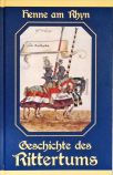 Geschichte des Rittertums (Historia da Cavalaria)