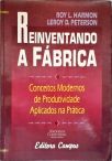 Reiventando A Fábrica
