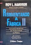 Reiventando A Fábrica - Vol. 2