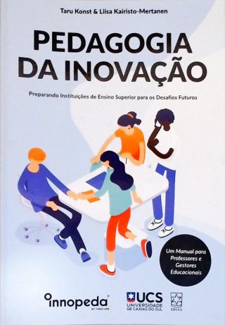 Pedagogia da Inovação
