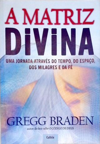 A Matriz Divina