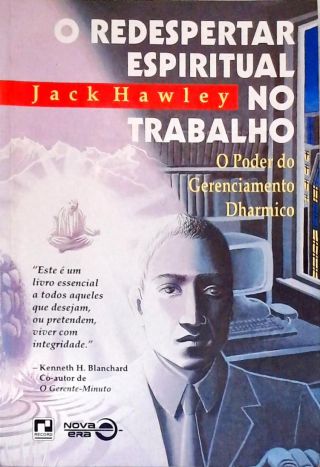 O Redespertar Espiritual No Trabalho