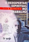 O Redespertar Espiritual No Trabalho