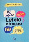 50 Perguntas sobre Lei da Atração para Iniciantes