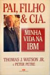 Pai, Filho E Cia.